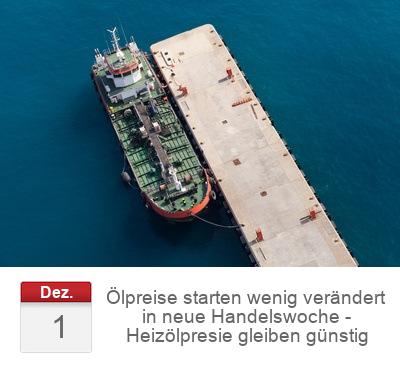 Ölpreise starten wenig verändert in neue Handelswoche - Heizölpresie gleiben günstig