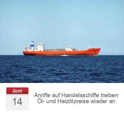 Anriffe auf Handelsschiffe treiben Öl- und Heizölpreise wieder an