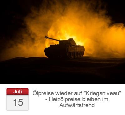 Ölpreise wieder auf "Kriegsniveau" - Heizölpreise bleiben im Aufwärtstrend