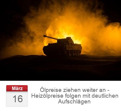 Ölpreise ziehen weiter an - Heizölpreise folgen mit deutlichen Aufschlägen