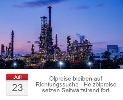 Ölpreise bleiben auf Richtungssuche -  Heizölpreise setzen Seitwärtstrend fort