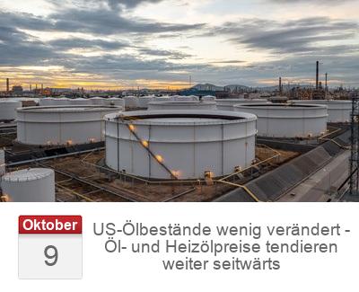 US-Ölbestände wenig verändert - Öl- und Heizölpreise tendieren weiter seitwärts