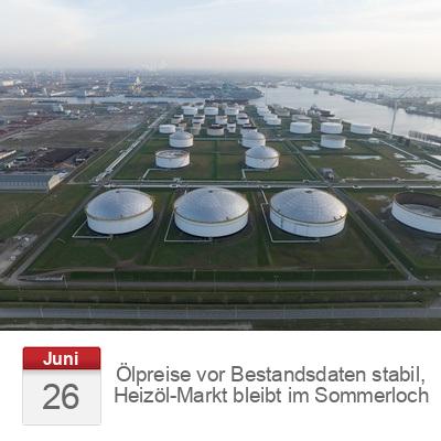 Ölpreise vor Bestandsdaten stabil, Heizöl-Markt bleibt im Sommerloch