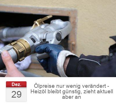 Ölpreise nur wenig verändert - Heizöl bleibt günstig, zieht aktuell aber an