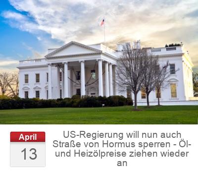 US-Regierung will nun auch Straße von Hormus sperren - Öl- und Heizölpreise ziehen wieder an